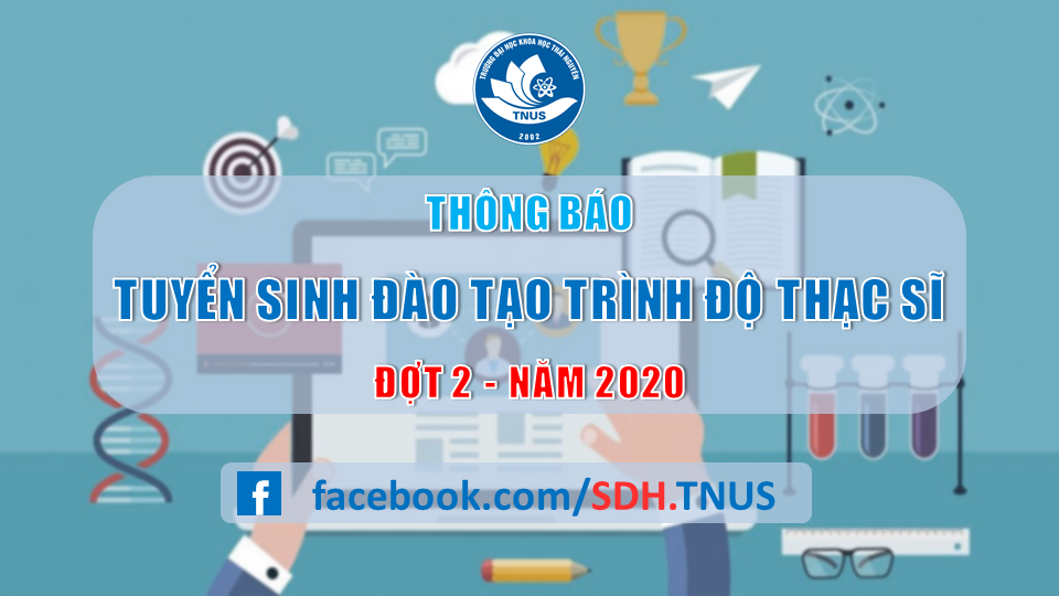 Thông báo tuyển sinh đào tạo trình độ Thạc sĩ đợt 2 năm 2020