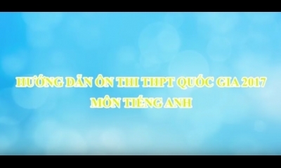 Ôn luyện thi THPT Quốc gia 2017 môn Tiếng Anh: 12 cặp cấu trúc viết lại câu thường gặp trong đề thi THPT Quốc gia