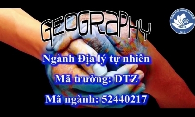 Tổng quan về ngành Địa lý tự nhiên - E2BET vip mẽ Khoa học