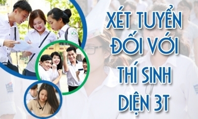 Mức điểm nhận đăng ký xét tuyển đối với các thí sinh diện 3T